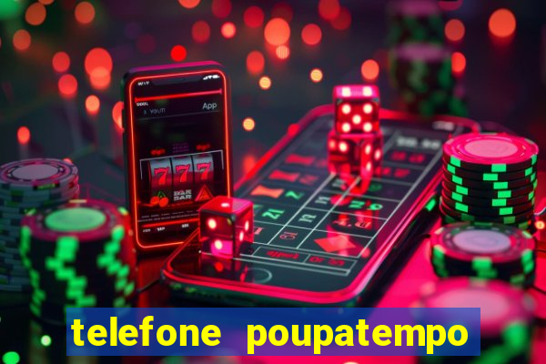 telefone poupatempo de itaquera